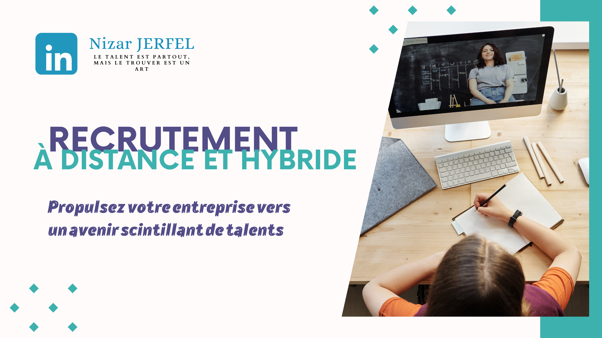 Recrutement à Distance et Hybride : Révolutionner vos embauches pour un talent pool scintillant