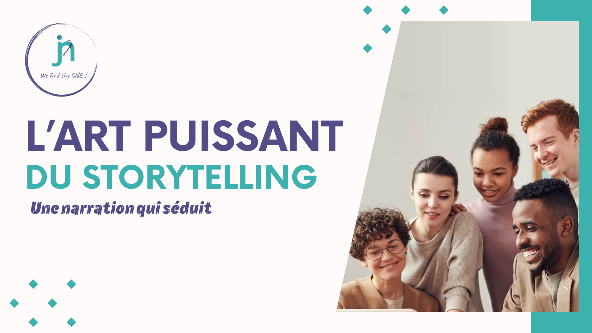 Storytelling dans le recrutement : Une stratégie gagnante pour attirer les talents