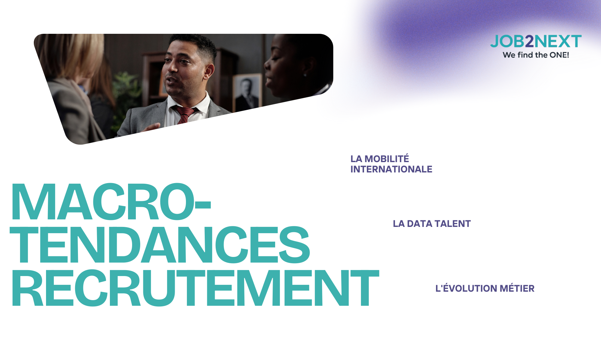 Macro-tendances Recrutement : Mobilité Internationale, Data Talent et Métiers en Évolution 